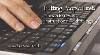 Putting People First: Human Issues in Instructional Technology